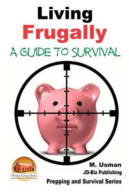 Book cover for Living Frugally - A Guide to Survival