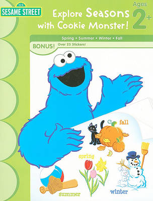 Book cover for Sesame Street Explore Seasons with Cookie Monster!