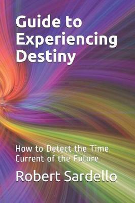 Book cover for Guide to Experiencing Destiny