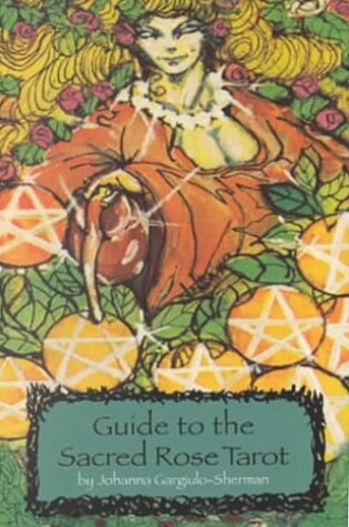 Cover of Guide to the Sacred Rose Tarot
