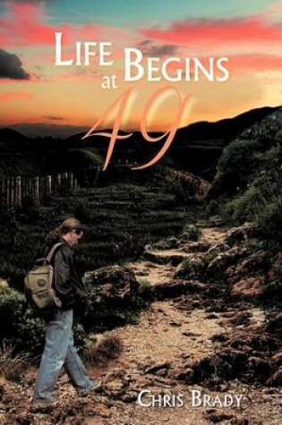 Cover of Life Begins at 49
