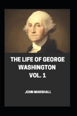 Cover of Life of George Washington Annotated