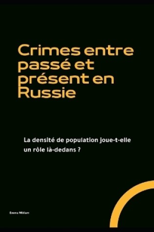 Cover of Crimes entre passé et présent en Russie