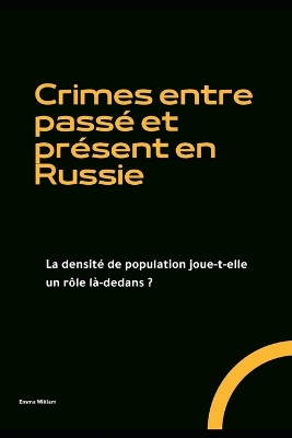 Book cover for Crimes entre passé et présent en Russie