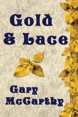 Book cover for Gold & Lace