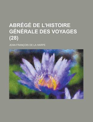 Book cover for Abrege de L'Histoire Generale Des Voyages (28)