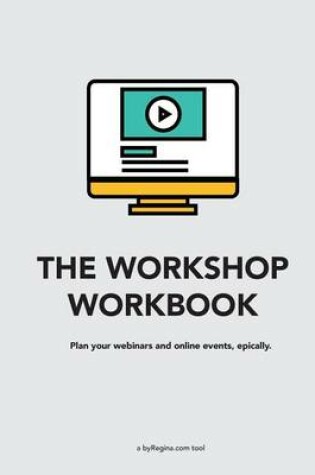 Cover of The Workshop Workbook