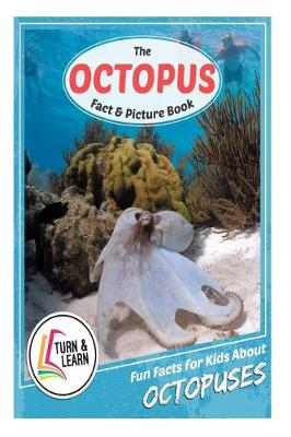 Book cover for The Octopus Fact and Picture Book