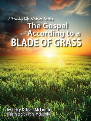 Cover of The Gospel According to a Blade of Grass