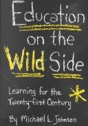 Book cover for Education on the Wild Side