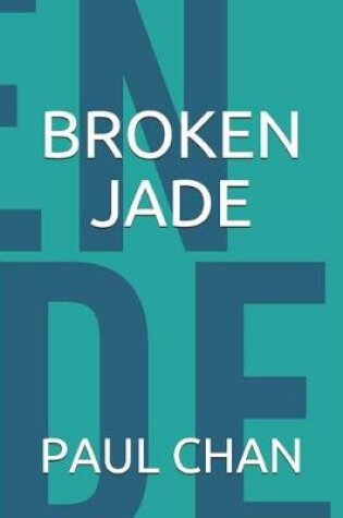 Cover of Broken Jade