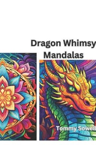 Cover of 3.Dragon Whimsy Mandalas