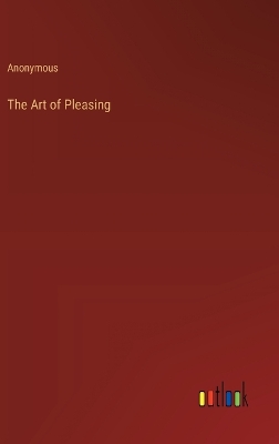 Book cover for The Art of Pleasing