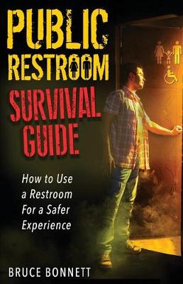 Cover of Public Restroom Survival Guide