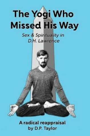 Cover of The Yogi Who Missed His Way