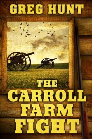Cover of The Carroll Farm Fight