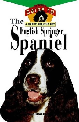 Book cover for The English Springer Spaniel: Owner's Guide