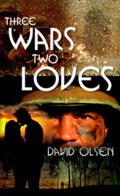 Book cover for Three Wars Two Loves