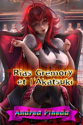 Book cover for Rias Gremory et l'Akatsuki