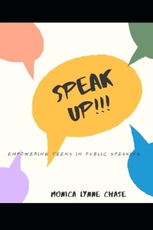 Cover of Speak Up!!!