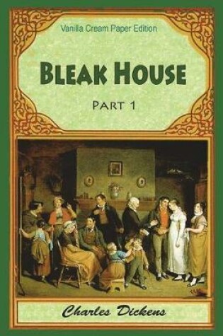 Cover of Bleak House Part 1