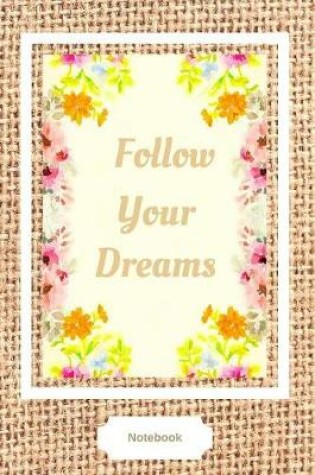 Cover of Follow Your Dreams