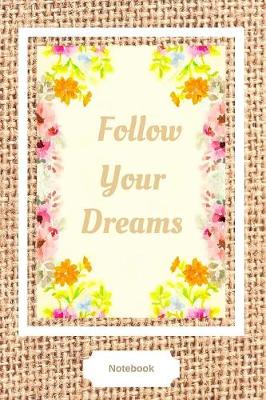 Book cover for Follow Your Dreams