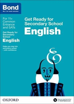 Book cover for Bond 11+: English: Get Ready for Secondary School