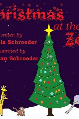 Cover of Christmas at the Zoo