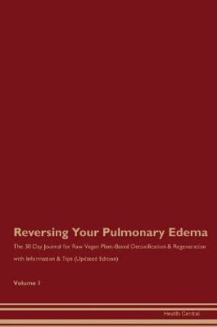 Cover of Reversing Your Pulmonary Edema