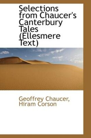 Cover of Selections from Chaucer's Canterbury Tales (Ellesmere Text)