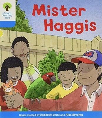 Cover of Oxford Reading Tree: Level 3 More a Decode and Develop Mister Haggis