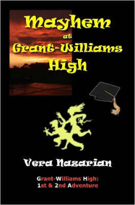 Book cover for Mayhem at Grant-Williams High