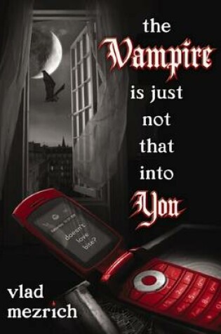 Cover of Vampire Is Just Not That Into You