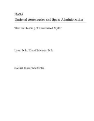 Book cover for Thermal Testing of Aluminized Mylar