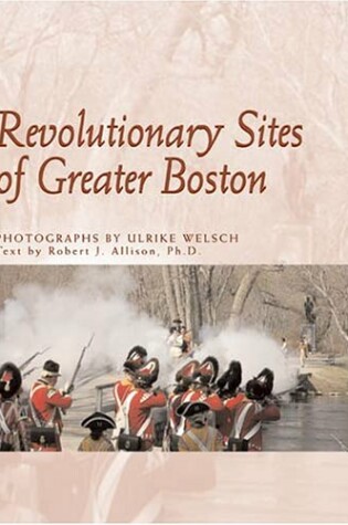 Cover of Revolutionary Sites of Greater Boston