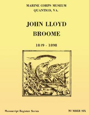 Cover of Register of the John Lloyd Broome Papers 1849-1989