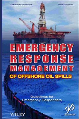 Book cover for Emergency Response Management of Offshore Oil Spills - Guidelines for Emergency Responders