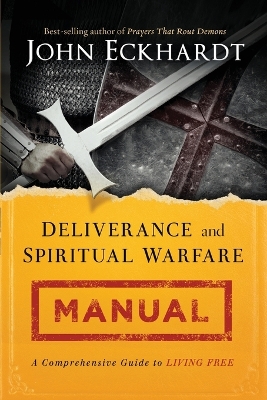 Book cover for Deliverance and Spiritual Warfare Manual