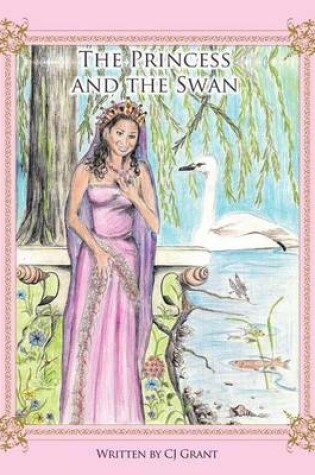 Cover of The Princess and the Swan