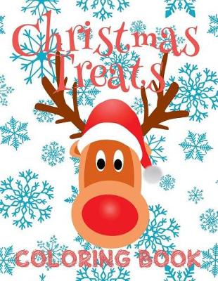 Book cover for &#9996; Christmas Treats Coloring Book Children &#9996; Coloring Book 5 Year Old &#9996; (Coloring Book Kids Easy)