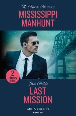 Cover of Mississippi Manhunt / Last Mission