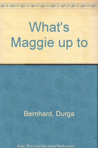 Book cover for What's Maggie up to