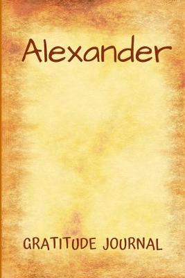 Book cover for Alexander Gratitude Journal