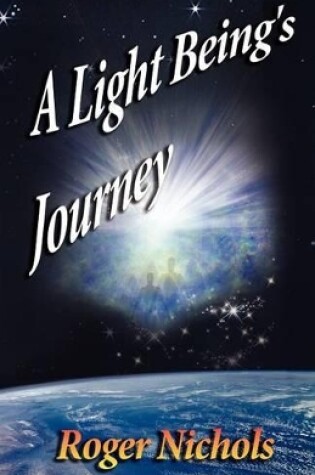 Cover of Light Beings Journey
