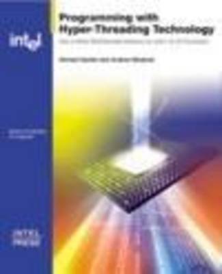 Book cover for Programming with Hyper Threading Technology