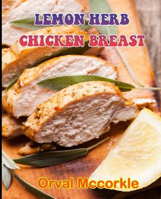 Book cover for Lemon Herb Chicken Breast