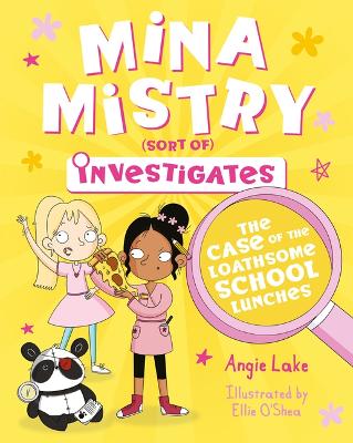 Book cover for Mina Mistry Investigates: The Case of the Loathsome School Lunches