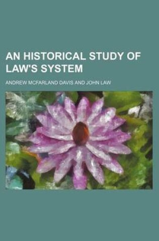 Cover of An Historical Study of Law's System