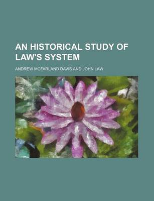 Book cover for An Historical Study of Law's System